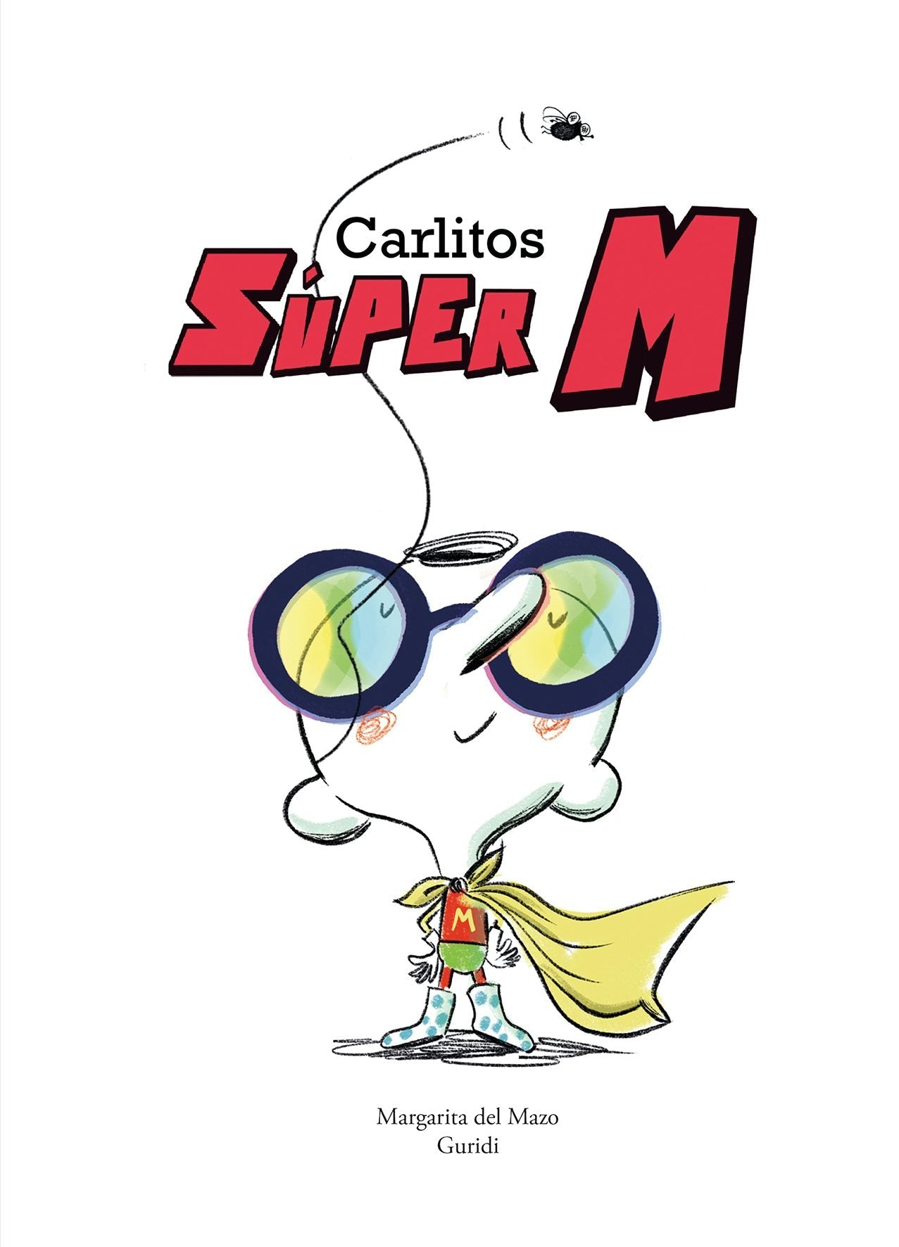 Book cover image for Carlitos Súper M ISBN: 9788419253941